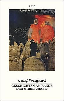 Geschichten am Rande der Wirklichkeit