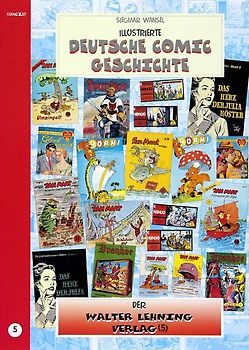 Illustrierte deutsche Comic Geschichte. Enzyklopädie in Wort und Bild / Illustrierte deutsche Comic Geschichte, Enzyklopädie in Wort und Bild – Bd. 5