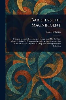Bardelys the Magnificent