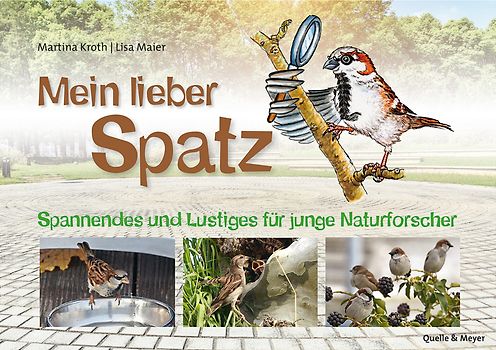 Mein lieber Spatz