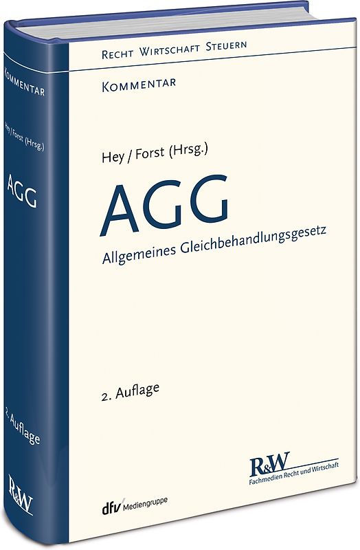 AGG - Allgemeines Gleichbehandlungsgesetz