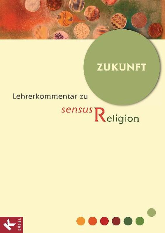 sensus Religion - LK Bd. 7: Zukunft