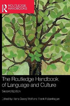 The Routledge Handbook of Language and Culture