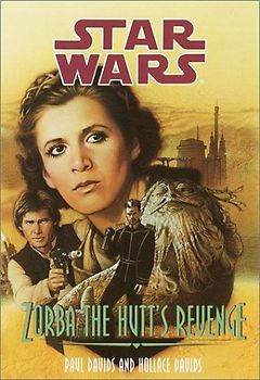 Zorba the Hutt's Revenge (Star Wars) - Paul Davids