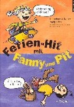 Ferien-Hit mit Fanny und Pit. Wiederholung von Klasse 2, Vorbereitung auf Klasse 3