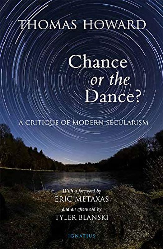 Chance or the Dance?: A Critique of Modern Secularism
