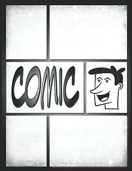 Comic Workshop Karikaturen Zeichnen Für Einsteiger: Leere Comic-Panels zum Erstellen eigener Comics im Stil der Professional Edition | ... mit verschiedenen Vorlagen (Deutsche Ausgabe)