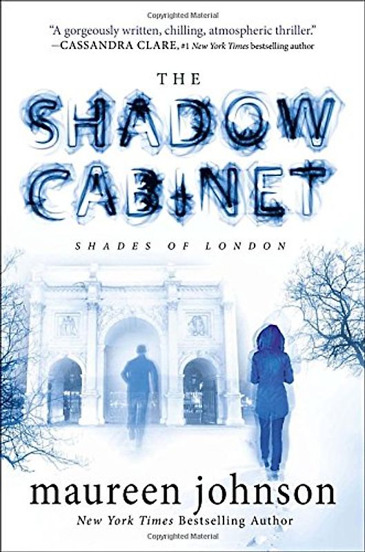 The Shadow Cabinet (The Shades of London, Band 3) - Johnson, Maureen