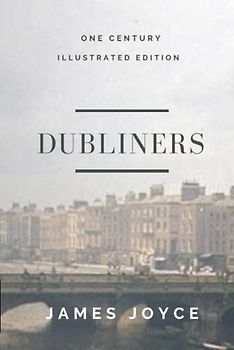 Dubliners (Illustrated)