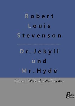 Der seltsame Fall des Dr. Jekyll und des Mr. Hyde
