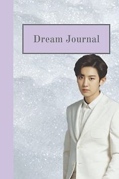 Dream Journal: EXO Chanyeol Dream Journal