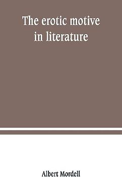 The erotic motive in literature