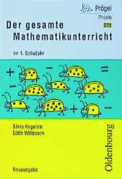 Basispaket 1./2. Schuljahr / Der gesamte Mathematikunterricht im 1. Schuljahr