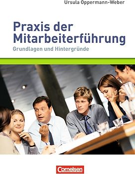 Managementkompetenz / Praxis der Mitarbeiterführung
