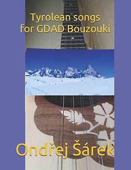 Tyrolean songs for GDAD Bouzouki