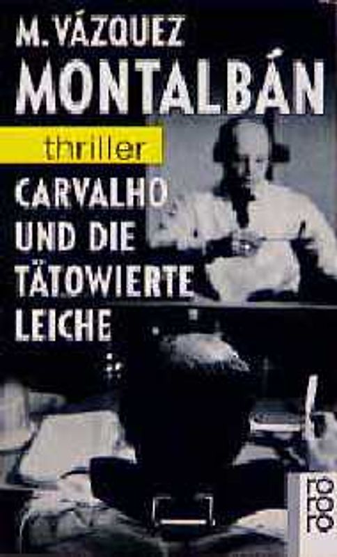 Carvalho und die tätowierte Leiche