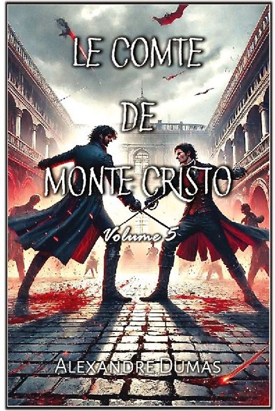 Le Comte de Monte Cristo