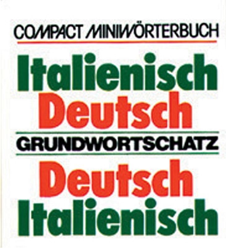 Italienisch-Deutsch /Deutsch-Italienisch - Grundwortschatz