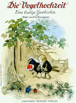 Die Vogelhochzeit. Grosse Ausgabe