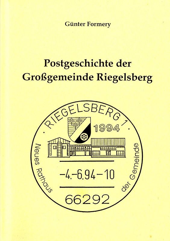 Postgeschichte der Grossgemeinde Riegelsberg
