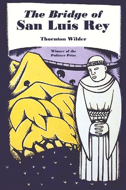 The Bridge of San Luis Rey