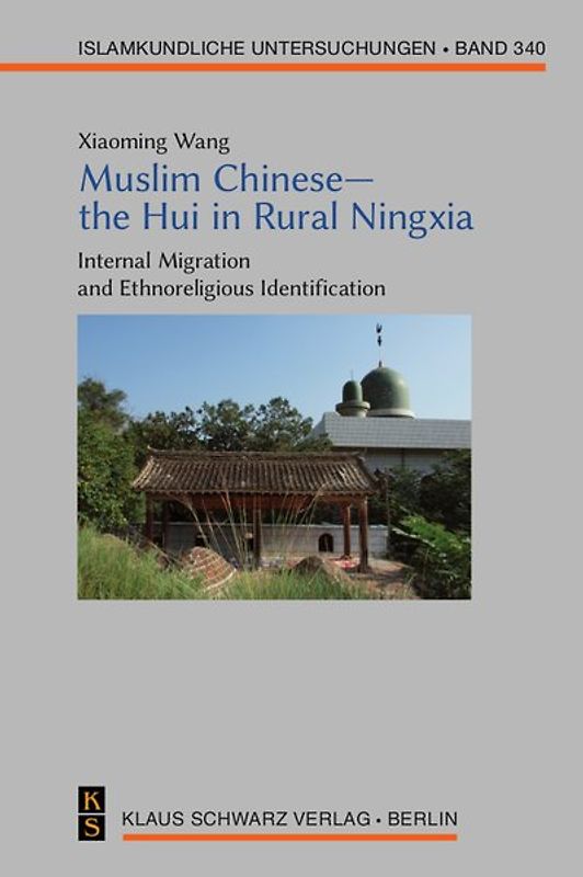 Muslim Chinese—the Hui in Rural Ningxia