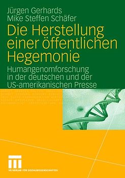 Die Herstellung einer öffentlichen Hegemonie