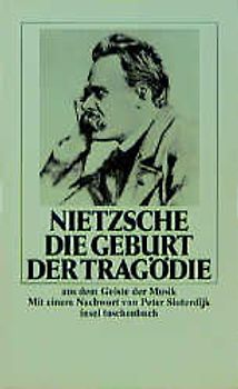 Die Geburt der Tragödie aus dem Geiste der Musik