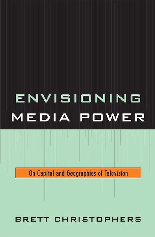 Envisioning Media Power