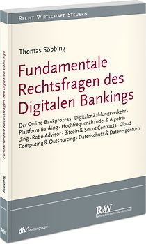 Fundamentale Rechtsfragen des Digitalen Bankings