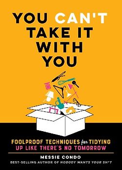 You Can't Take It with You