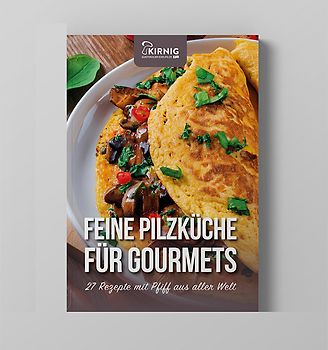 Feine Pilzküche für Gourmets