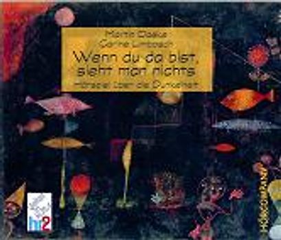 Wenn du da bist, sieht man nichts