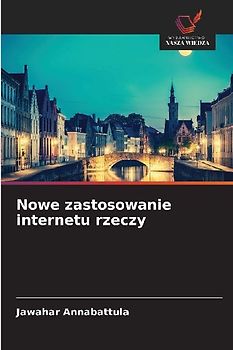 Nowe zastosowanie internetu rzeczy