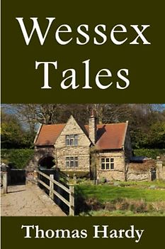 Wessex Tales