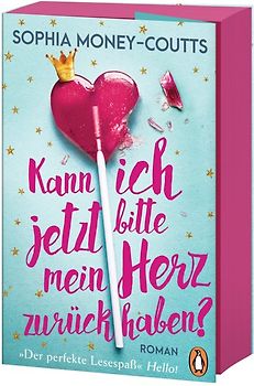 Kann ich jetzt bitte mein Herz zurückhaben?