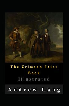 The Crimson Fairy Book Illustrated