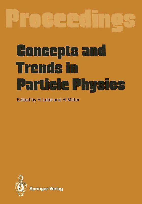 Concepts and Trends in Particle Physics