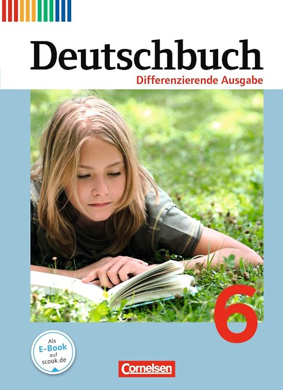 Deutschbuch - Sprach- und Lesebuch - Differenzierende Ausgabe 2011 - 6. Schuljahr