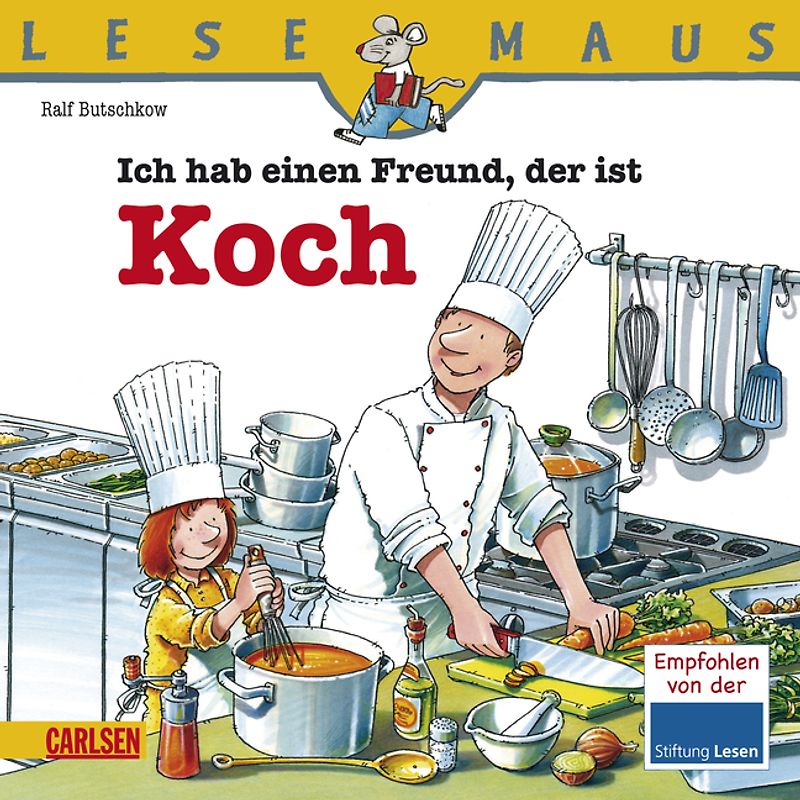 LESEMAUS, Band 123: Ich hab einen Freund, der ist Koch