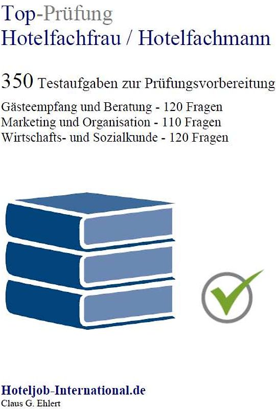 Top-Prüfung Hotelfachfrau / Hotelfachmann