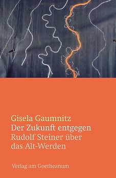 Der Zukunft entgegen