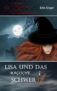 Lisa und das magische Schwert. Malum Saga non habet misericordiam