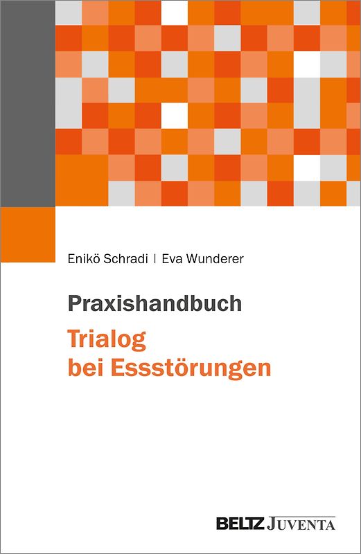 Praxishandbuch Trialog bei Essstörungen