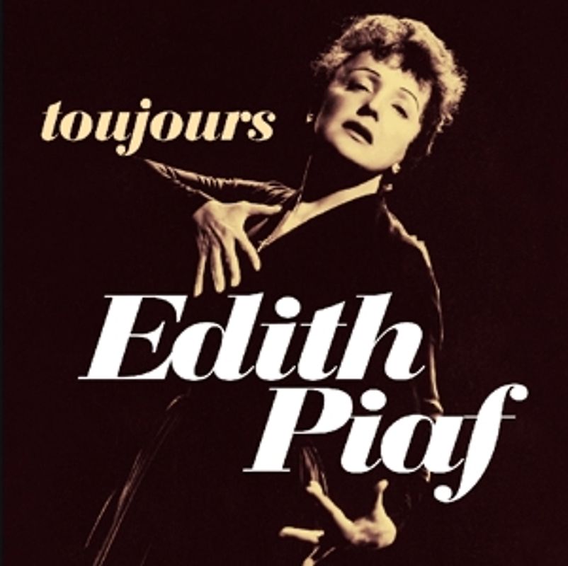 Piaf,Edith - Toujours