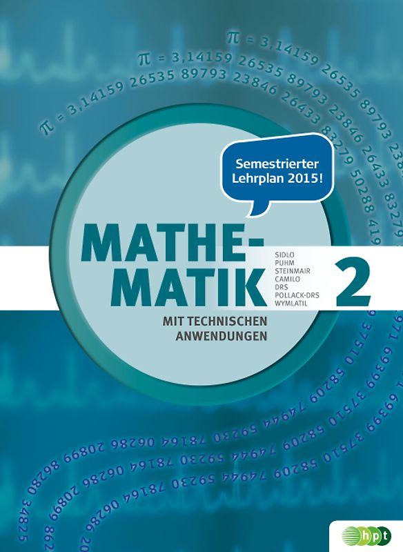 Mathematik mit technischen Anwendungen, Band 2 – neu nach Lehrplan 2015