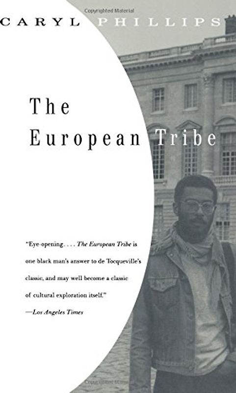 The European Tribe (Vintage International)