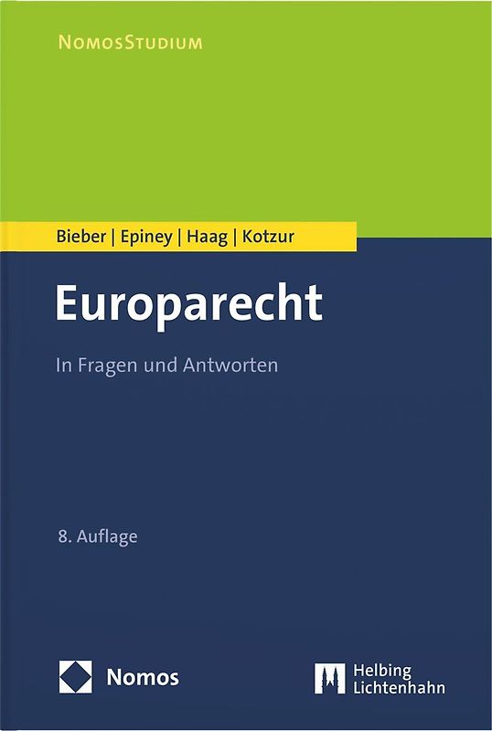 Europarecht: In Fragen und Antworten
