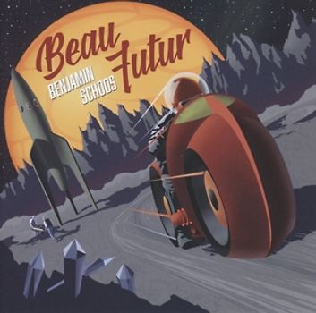 Schoos,Benjamin - Beau Futur