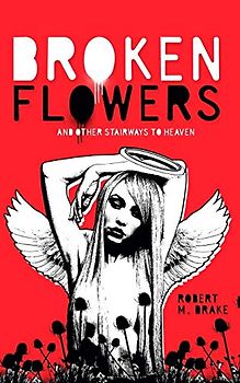 Broken Flowers